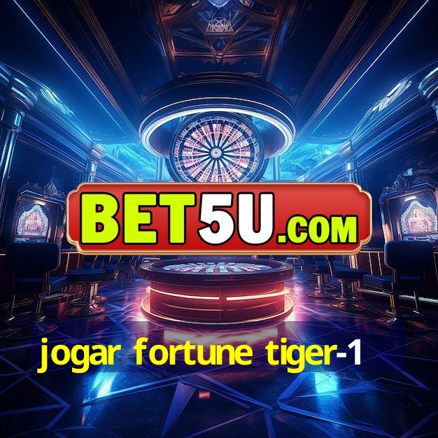 jogar fortune tiger